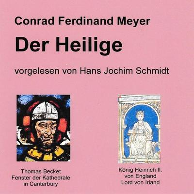 Der Heilige - Conrad Ferdinand Meyer, Audio, 9789925664597