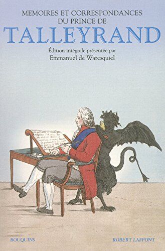 Talleyrand, Charles-Maurice de - Mémoires et correspondances du prince de Talleyrand. 135 lettres inédites du prince de Talleyrand à la duchesse de Bauffremont (1808-1838) - Preis vom 09.10.2026 07:28:09 h