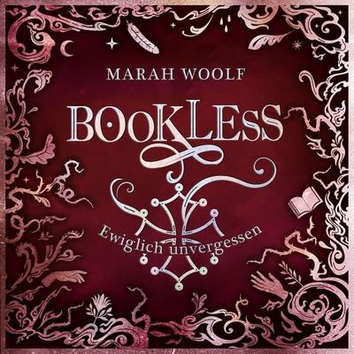 BookLess 3. Ewiglich unvergessen - Marah Woolf, Audio, 4099995723632
