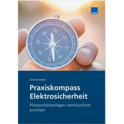 Photovoltaikanlagen normkonform errichten, Fachbücher von Ernst Schneider