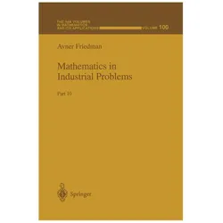Mathematics in Industrial Problems, Fachbücher von Avner Friedman