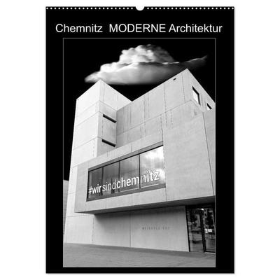 Chemnitz MODERNE Architektur (Wandkalender 2027 DIN A2 hoch), CALVENDO Monatskalender
