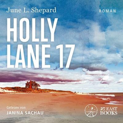 Holly Lane 17 - June L. Shepard, Audio, 4067248822135