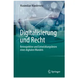 Digitalisierung und Recht, Fachbücher von Maximilian Wanderwitz