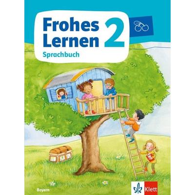 Frohes Lernen Sprachbuch 2. Ausgabe Bayern, Taschenbuch von , Klett Schulbuchverlag, 978-3-12-231312-8