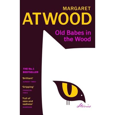 Old Babes in the Wood, Taschenbuch von Margaret Atwood, Vermilion, 978-1-5299-2504-3