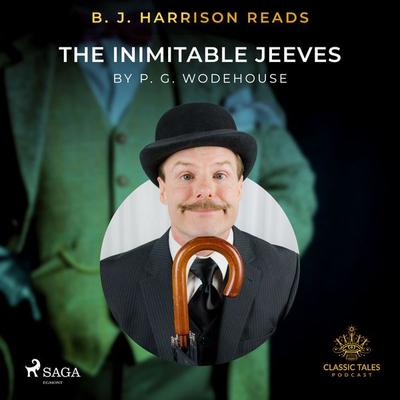 B. J. Harrison Reads The Inimitable Jeeves - P.G. Wodehouse, Audio, 9788726575132
