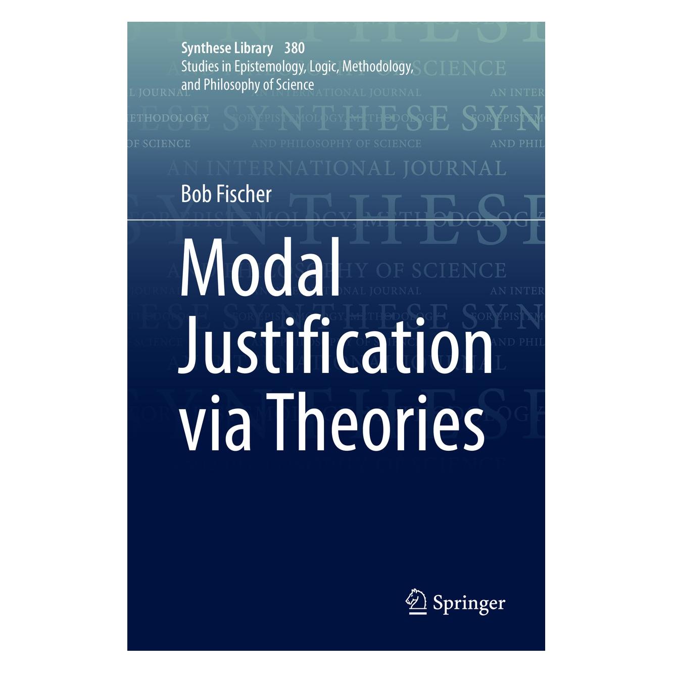 Springer Fischer:Modal Justification via Theorie (9783319491264)