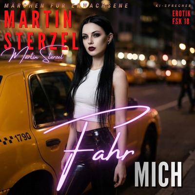 Fahr mich - Martin Sterzel, Audio, 9783693304006