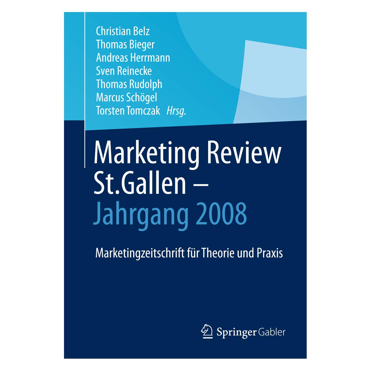Springer Marketing Review St. Gallen - Jahrgang 2008 (Deutsch, Andreas Herrmann, Christian Belz, Thomas Bieger) (35150219)
