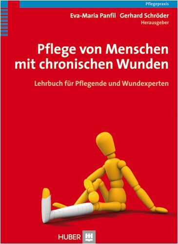 Eva-Maria Panfil - Pflege von Menschen mit chronischen Wunden. Lehrbuch für Pflegende und Wundexperten - Preis vom 12.10.2026 11:37:12 h