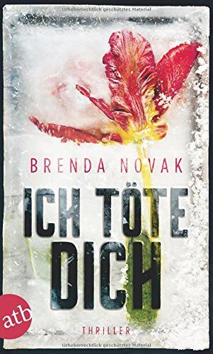 Brenda Novak - Ich töte dich: Thriller - Preis vom 09.10.2026 07:28:09 h