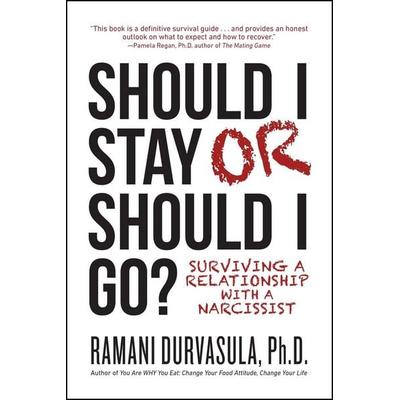 Should I Stay or Should I Go, Taschenbuch von Ramani S. Durvasula Ph D., Post Hill Press, 978-1-68261-333-7