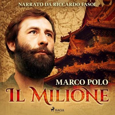 Il Milione - Marco Polo, Audio, 9788726248296