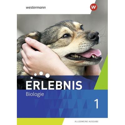 Erlebnis Biologie - Allgemeine Ausgabe 2019, Gebundene Ausgabe von , Westermann Schulbuchverlag, 978-3-14-117030-6