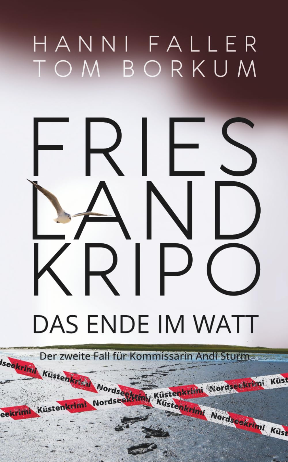 Tom Borkum - Das Ende im Watt - Der zweite Fall für Kommissarin Andi Sturm: Ein Nordseekrimi mit Hochspannung und Humor (Frieslandkripo, Band 2) - Preis vom 18.10.2026 19:22:15 h