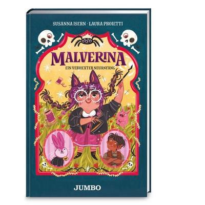 Malverina (Band 2) – Ein verhexter Neuanfang, Gebundene Ausgabe von Susanna Isern, JUMBO, 978-3-8337-4577-5