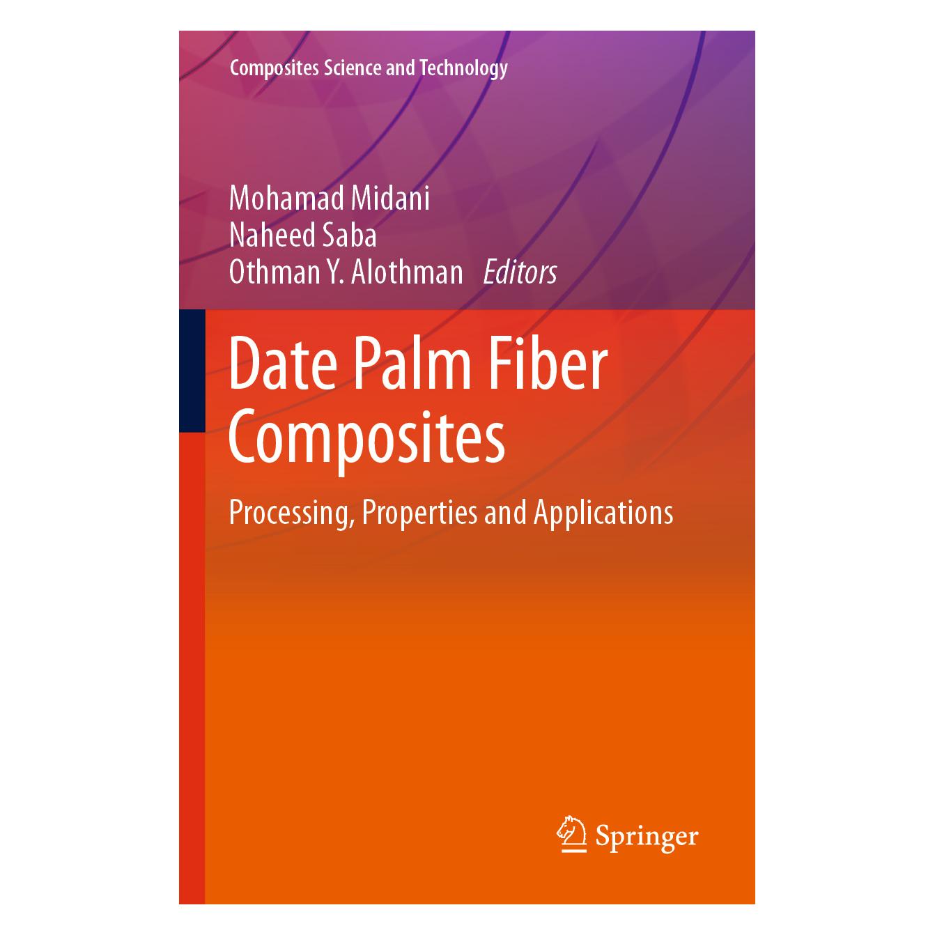 Springer Date Palm Fiber Composites (Englisch, Softcover, Mohamad Midani, Naheed Saba, Othman Y Alothman) (56217803)