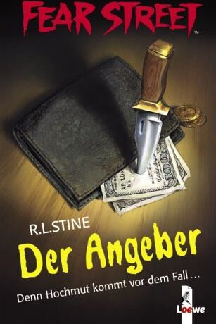 Stine, R. L. - Fear Street. Der Angeber: Denn Hochmut kommt vor dem Fall - Preis vom 09.10.2026 07:28:09 h