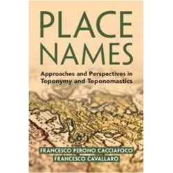 Place Names, Sachbücher von Francesco Cavallaro, Francesco Perono Cacciafoco