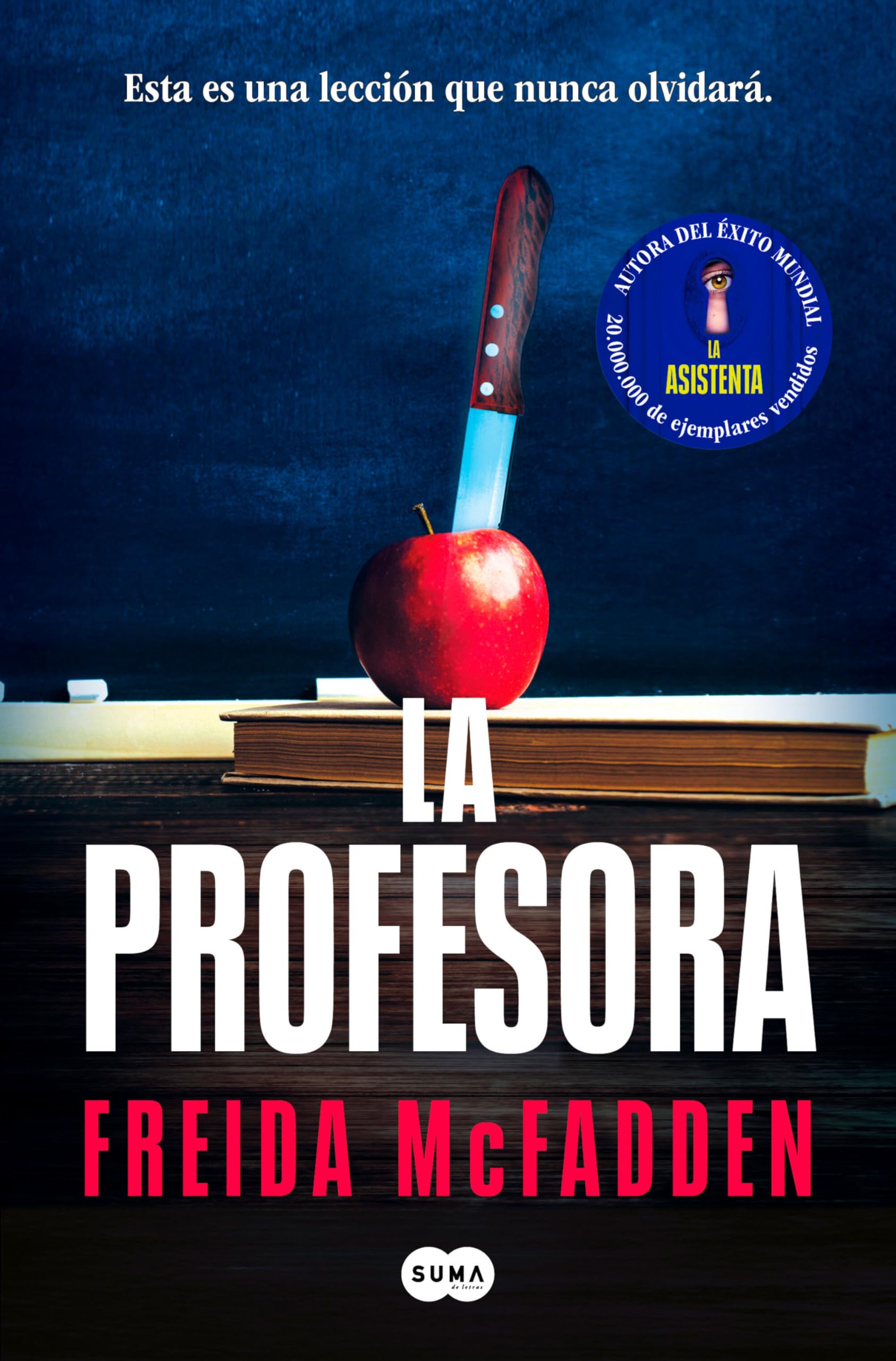 Freida McFadden - La profesora (SUMA) - Preis vom 17.10.2026 19:25:27 h