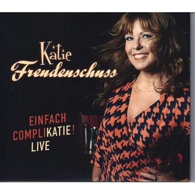 Einfach Complikatie!,2 Audio-CD - Katie Freudenschuss, CD, 9783946207634