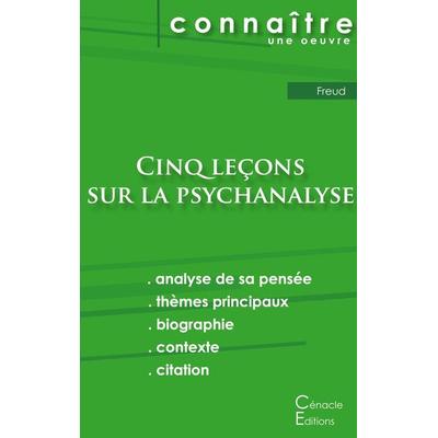 Fiche de lecture Cinq leçons sur la psychanalyse de Freud (analyse littéraire de référence et résumé complet), Taschenbuch von Sigmund Freud, Les