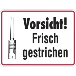 Hinweisschild, Vorsicht! Frisch gestrichen, 150 x 200 mm, Aluminium - 200x150x0.45 mm Aluminium geprägt