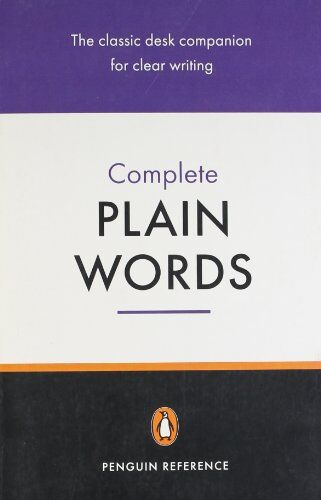 Ernest Gowers - The Complete Plain Words (Reference Books) - Preis vom 10.10.2026 11:48:34 h
