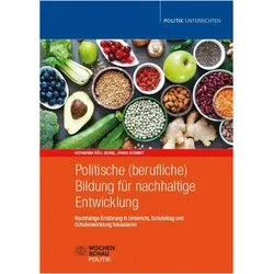 Politische (berufliche) Bildung für nachhaltige Entwicklung, Fachbücher von Jonas Schmidt, Katharina Röll-Berge