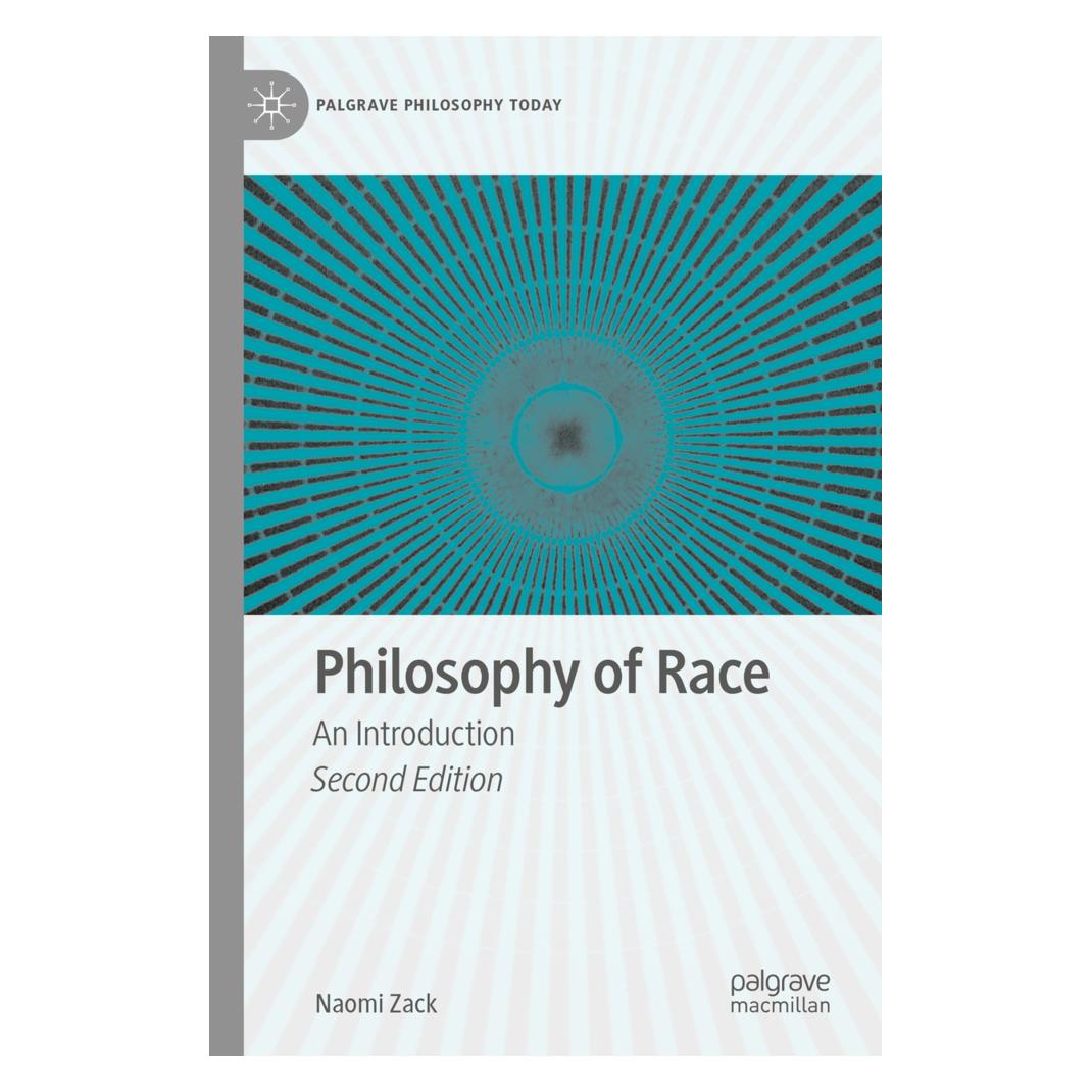 Springer Philosophy of Race (Englisch, Softcover, Naomi Zack) (45517424)