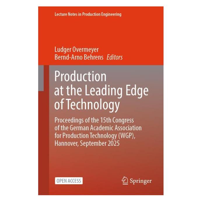 Springer Production at the Leading Edge of Technology (Englisch, Hardcover, Anna-Lena Fritze, Bernd-Arno Behrens, Ludger Overmeyer) (67000760)