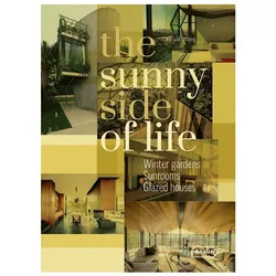 The Sunny Side of Life, Fachbücher von Chris van Uffelen