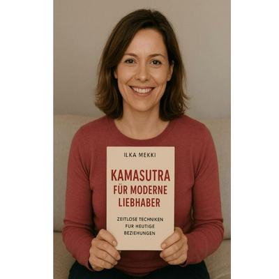 Kamasutra für moderne Liebhaber, Taschenbuch von Ilka Mekki, Epubli, 978-3-565-05015-4