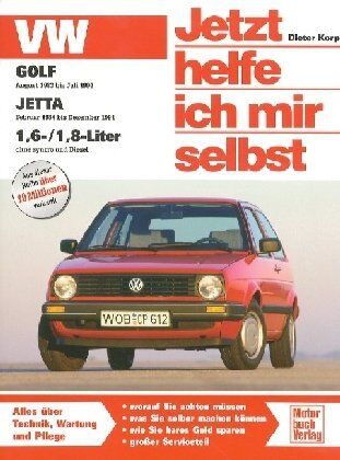 Dieter Korp - VW Golf II / Jetta: Ohne syncro und Diesel (Jetzt helfe ich mir selbst) - Preis vom 13.10.2026 19:28:25 h