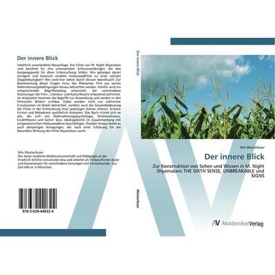 Der innere Blick, Taschenbuch von Nils Westerboer, AV Akademikerverlag, 978-3-639-44032-4