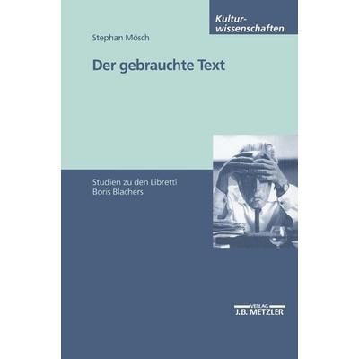 Der gebrauchte Text -