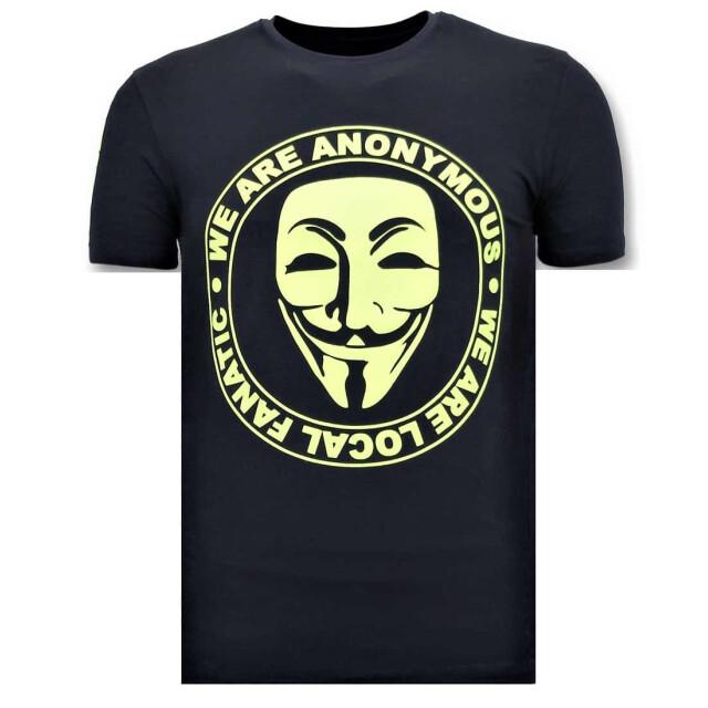 Local Fanatic T-shirt we are anonymous