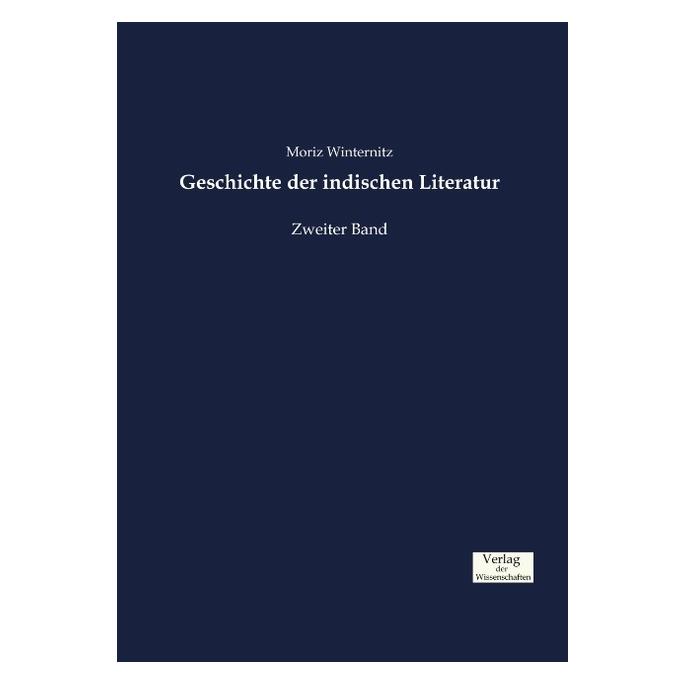 Verlag der Wissenschaften Geschichte der indischen Literatur (Deutsch, Softcover, Moriz Winternitz) (55811318)
