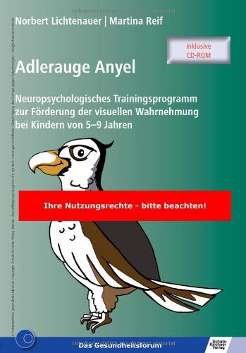 Martina Reif - Adlerauge Anyel: Neuropsychologisches Trainingsprogramm zur Förderung der visuellen Wahrnehmung bei Kindern von 5-9 Jahren - Preis vom 18.10.2026 19:22:15 h