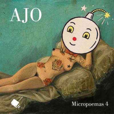 Micropoemas 4 - Ajo, Audio, 9788412470819