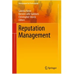 Reputation Management, Fachbücher von Christopher Storck, Sabrina Helm, Kerstin Liehr-Gobbers