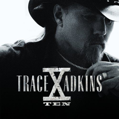 Trace Adkins - X - Preis vom 09.10.2026 07:28:09 h