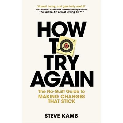How To Try Again, Taschenbuch von Steve Kamb, Pan MacMillan, 978-1-03-504039-1