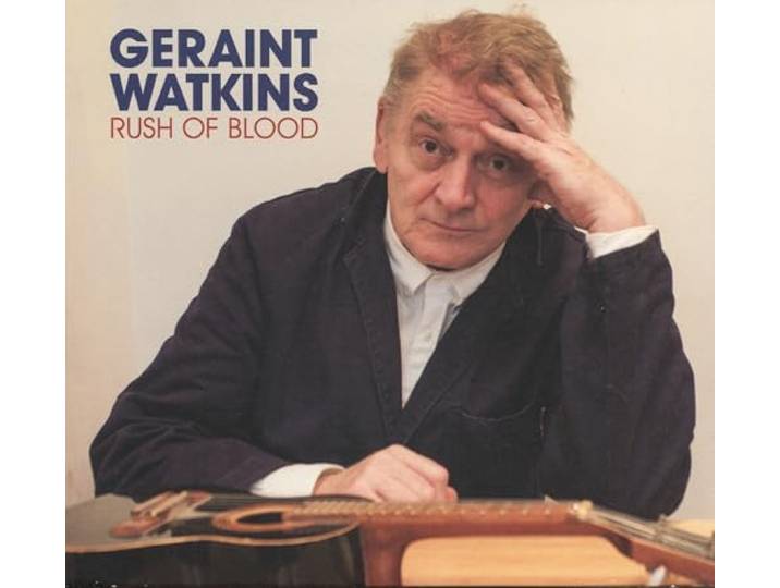 Geraint Watkins - Rush Of Blood