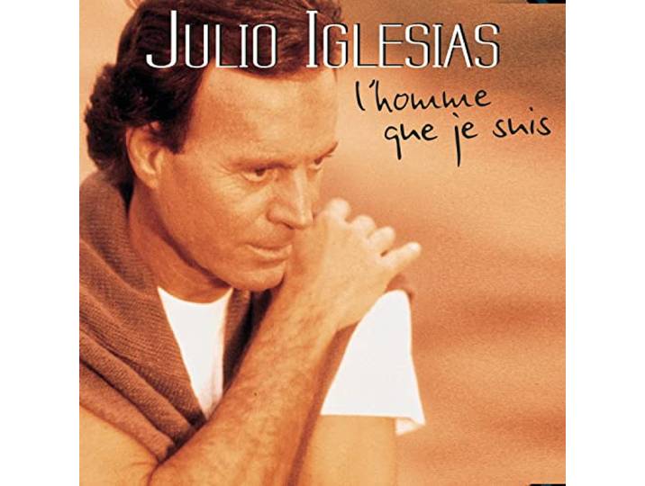 Julio Iglesias - L'homme Que Je Suis
