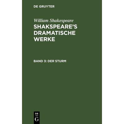 Der Sturm, Gebundene Ausgabe von William Shakespeare, De Gruyter, 978-3-11-240897-1