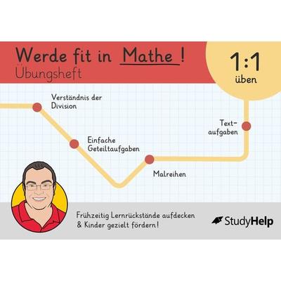 Werde fit in Mathe: Einsdurcheins (1:1) üben, Taschenbuch von Sebastian Kottmann, StudyHelp Verlag, 978-3-9875513-3-8
