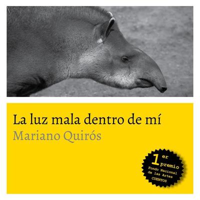 La luz mala dentro de mí - Mariano Quirós, Audio, 9789178650811