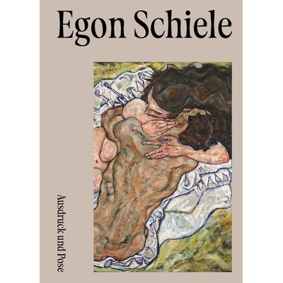Egon Schiele. Ausdruck und Pose, Gebundene Ausgabe von Verena Gamper,Stefanie Jahn,Monika Mayer,Franz Smola, Belvedere, 978-3-903327-72-6